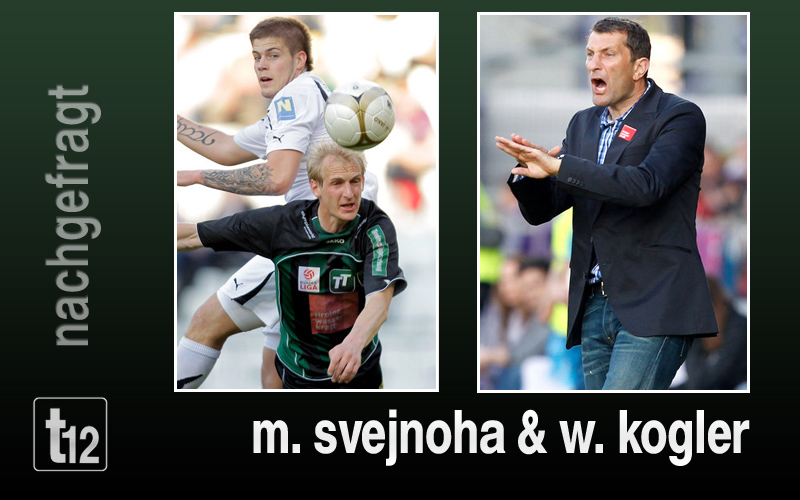Walter Kogler und Martin Svejnoha zum kommenden Spiel