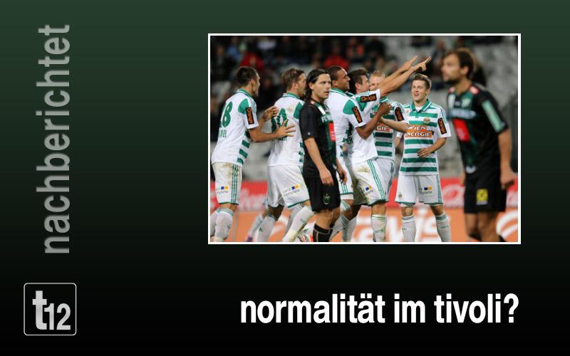 Normalität im Tivoli