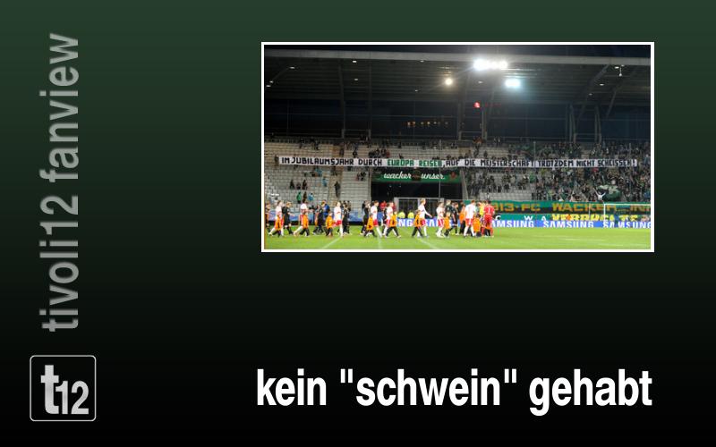 kein schwein gehabt