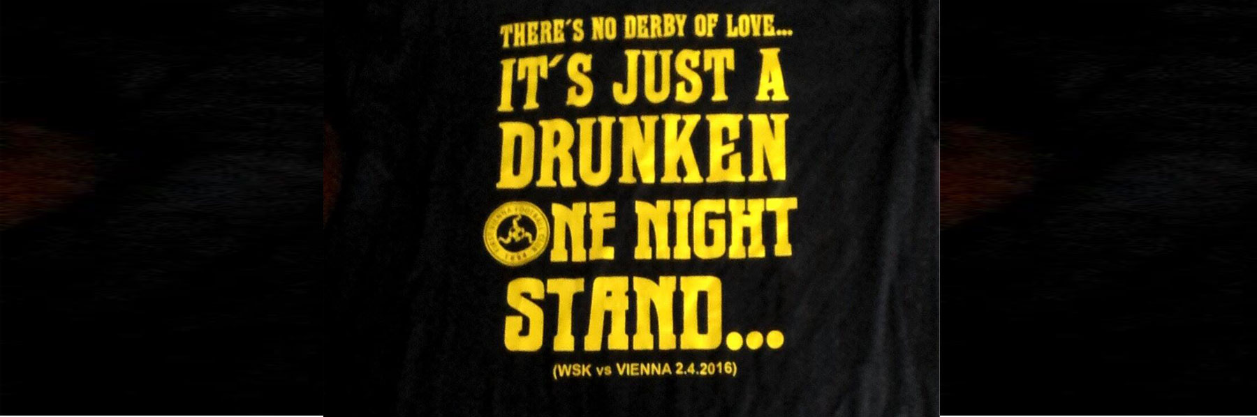 Vom Dörby of Love zum Drunken One Night Stand